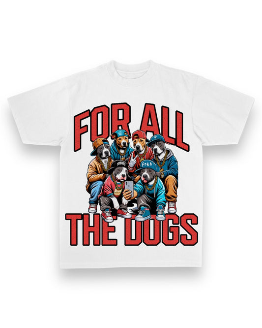 “FOR ALL THE DOGS” TEE WHITE OVERSIZED