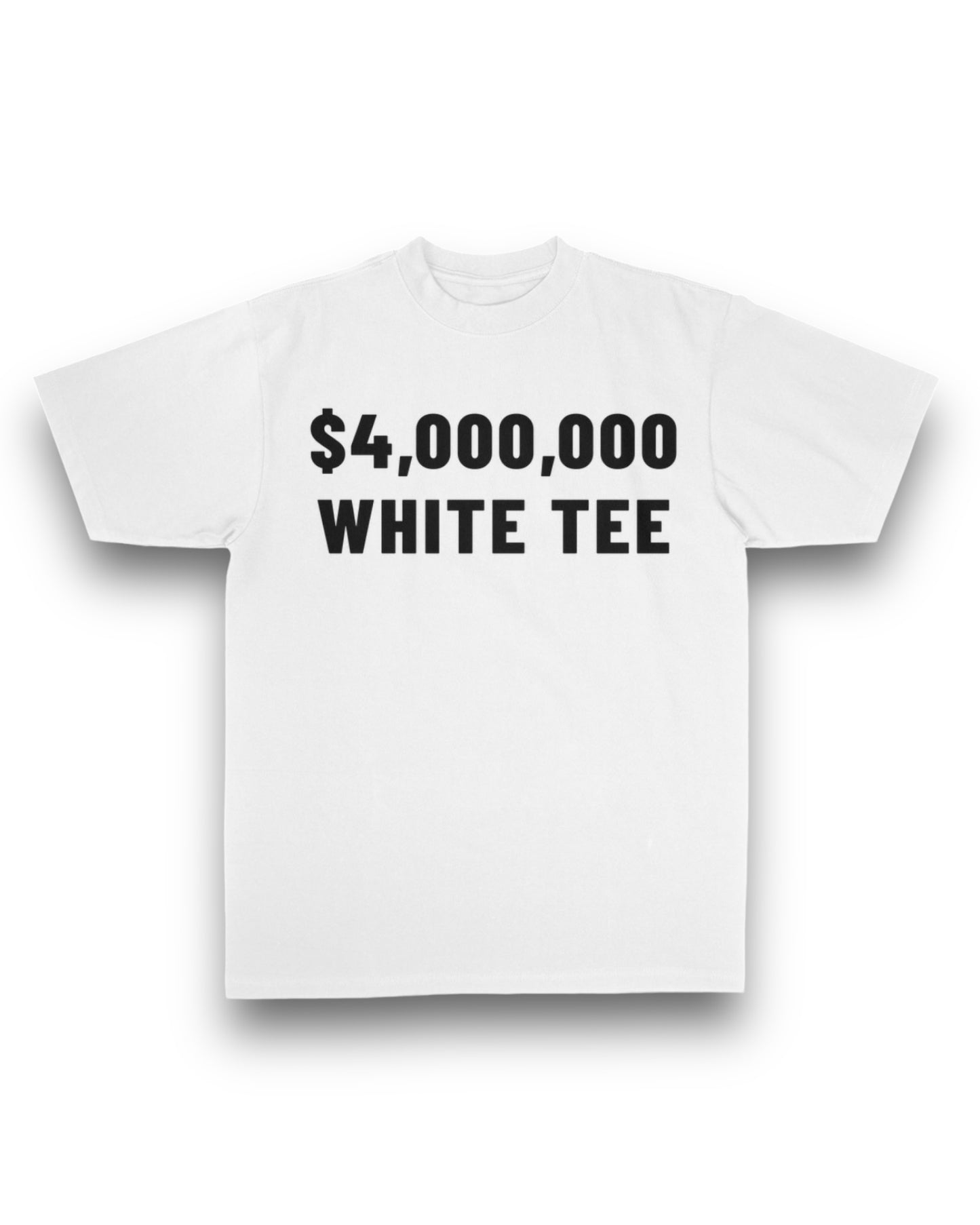 White “4 Million $” Tee