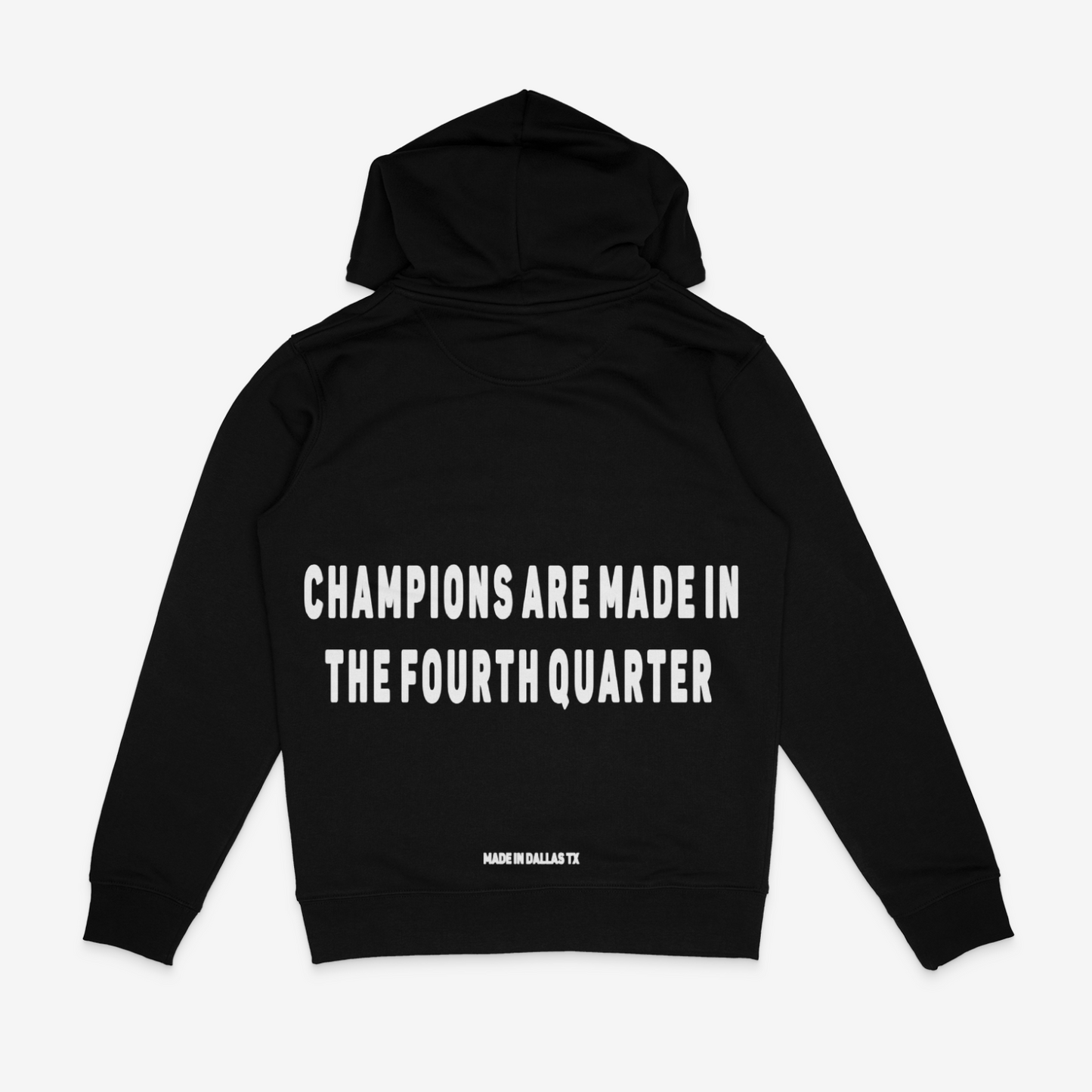 “Champions Are Made” Hoodie
